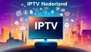 iptv nederland